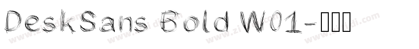 DeskSans Bold W01字体转换